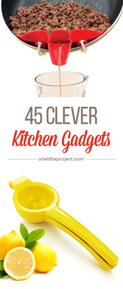 45 Clever Kitchen Gadgets - There are gadgets for just about every kitchen task! I had no idea some of these even existed?!