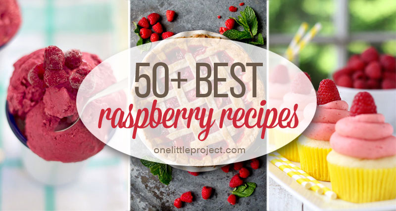 50 Best Raspberry Recipes