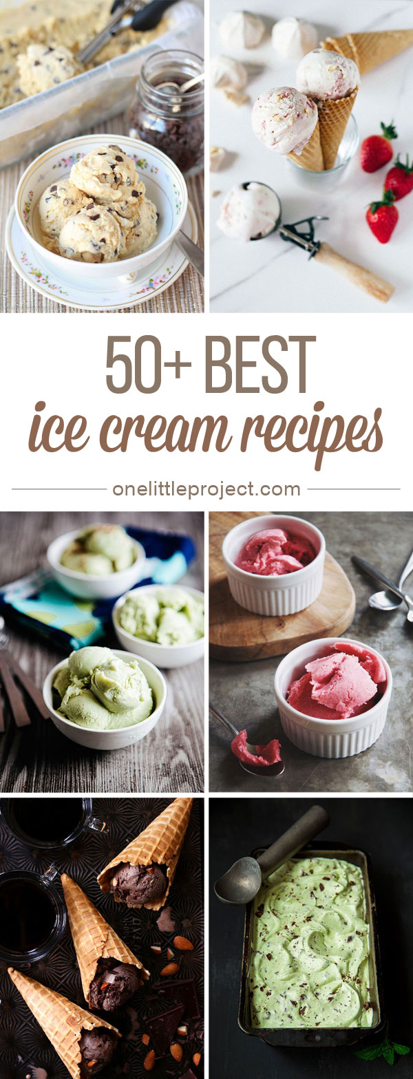 50+ Best Ice Cream Recipes - These look SO DELICIOUS! And most of them can be made without an ice cream maker!