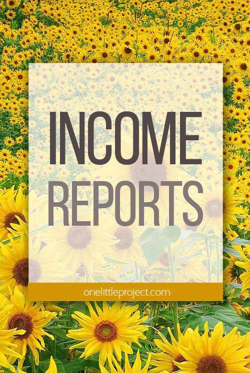 One Little Project - Monthly Income Reports