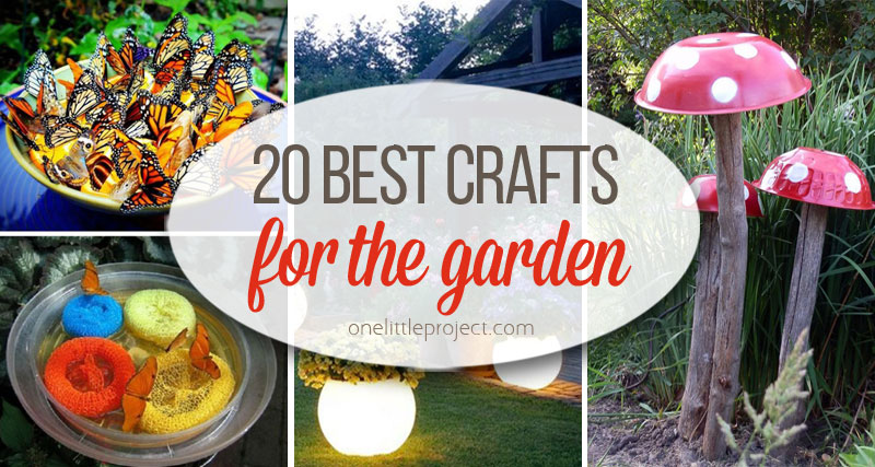 20 Best Crafts for the Garden