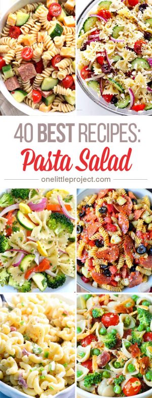 40 Best Pasta Salad Recipes