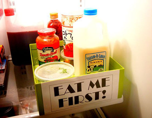 25 Hacks to Organize your Fridge - Get in the habit of using an "Eat Me First" bin and fill it with of all of the items that are about to expire. Save money and reduce your waste