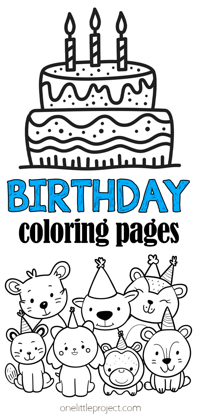 Happy Birthday Coloring Pages | Free, Printable Birthday Coloring Sheets