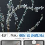 How to make icy branches