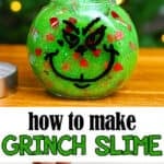Easy Grinch slime recipe