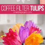 Coffee filter tulip craft
