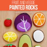 Veggie and fruit painted rocks
