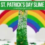 Slime for St. Patrick's Day