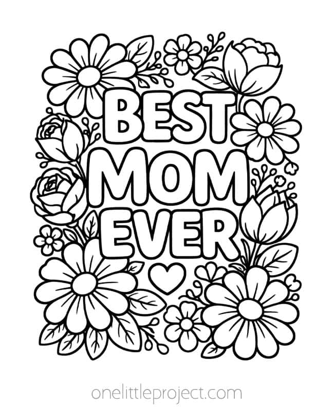Mothers Day Coloring Pages Mothers Day Coloring Pages - Best Mom Ever flowers