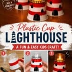Cute lighthouse made with a plastic cup and tape