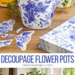 Decoupage flower pots craft