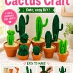 Cacti made from pipe cleaners