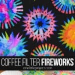 Making a fireworks craft from coffee filters