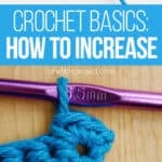 Crochet basics increase tutorial
